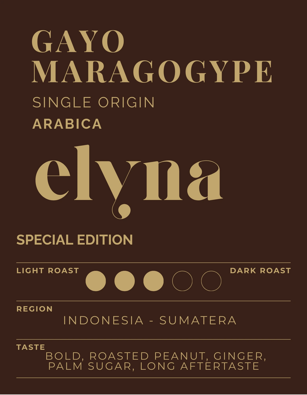 Elyna Gayo Maragogype coffee label with roast and region details on a brown background