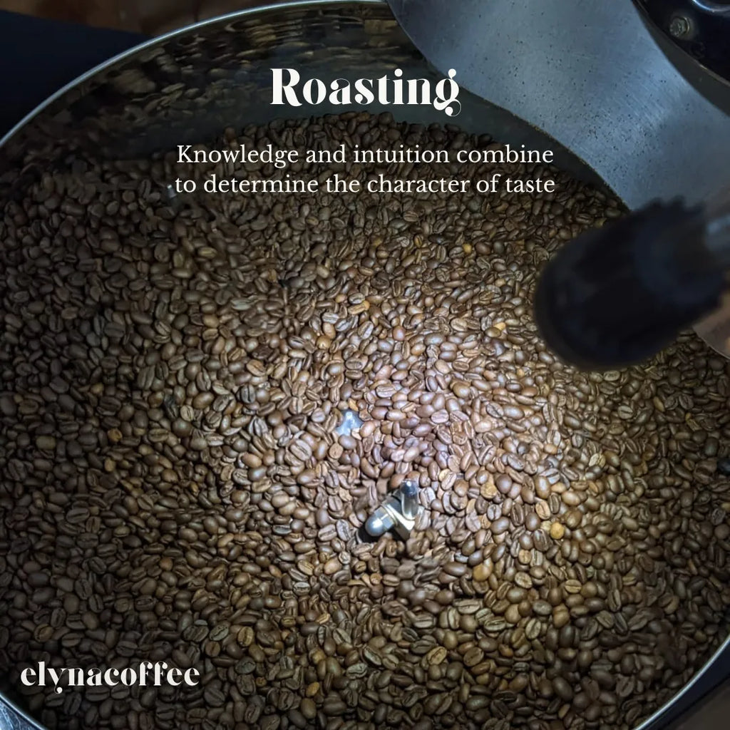 Coffee beans being roasted with text about knowledge and intuition determining taste, and elyna coffee